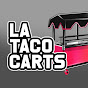 LA Taco Carts