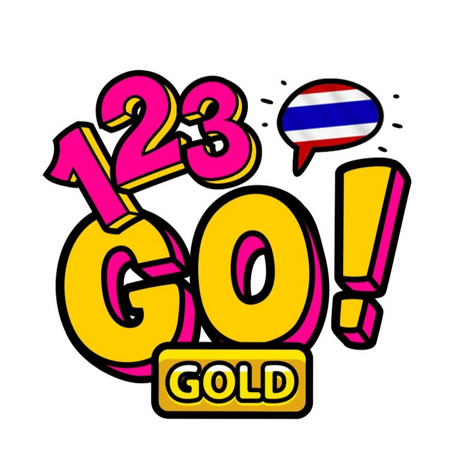Ready go to ... https://www.youtube.com/channel/UCi6xmgzvl5tb-wnw-X5DDDA [ 123 GO! GOLD Thai]