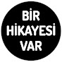 Bir Hikayesi Var