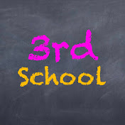 3rd School