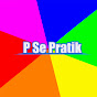 P se Pratik