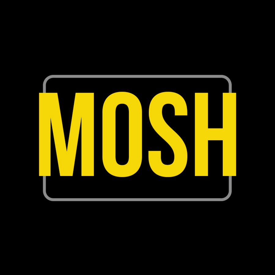 Mosh