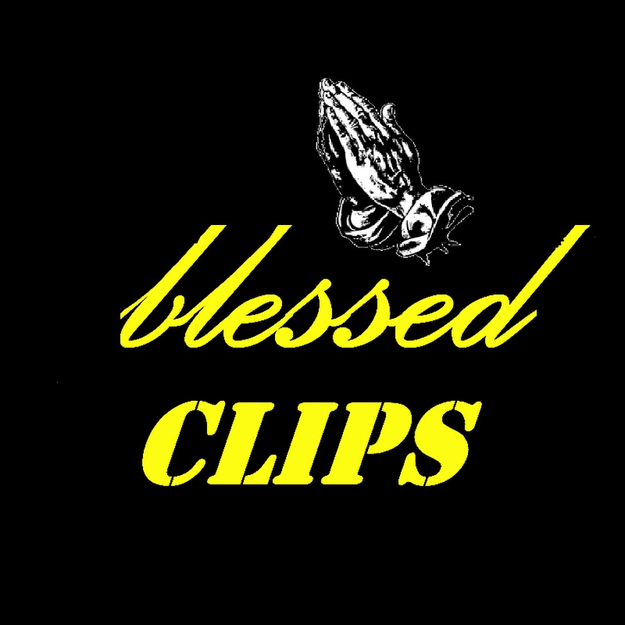 llblessedlll_clips