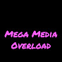 Mega Media Overload