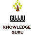 Gujju knowledge Guru