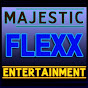 Majestic Flexx Entertainment