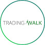 Trading Walk