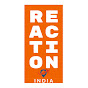 Reaction India