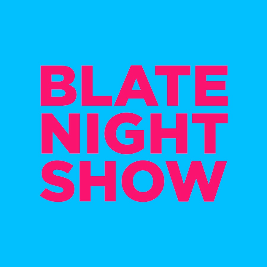 BLate Night Show @blatenightshow