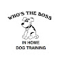 Who's The Boss Dog Training