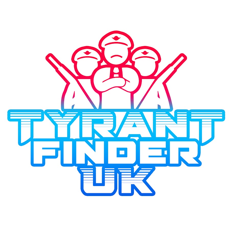 Tyrant Finder U.K News