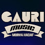 Gauri Music Morva