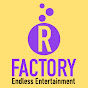 R Factory Production House