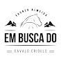 Em Busca do Cavalo Crioulo