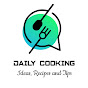 Daily Cooking Ideas Recipes and Tips