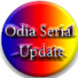 Odia Serial Update