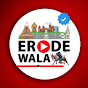 Erode Wala