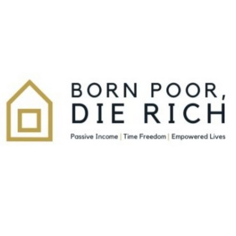 Born Poor Die Rich