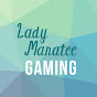 LadyManatee Gaming