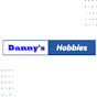 Danny's Hobbies