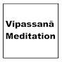 Vipassana Meditation