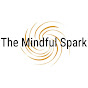 The Mindful Spark