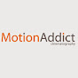 Motion Addict Cinematography