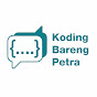 Koding Bareng Petra