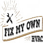 Fix My Own HVAC