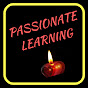Passionate Learning