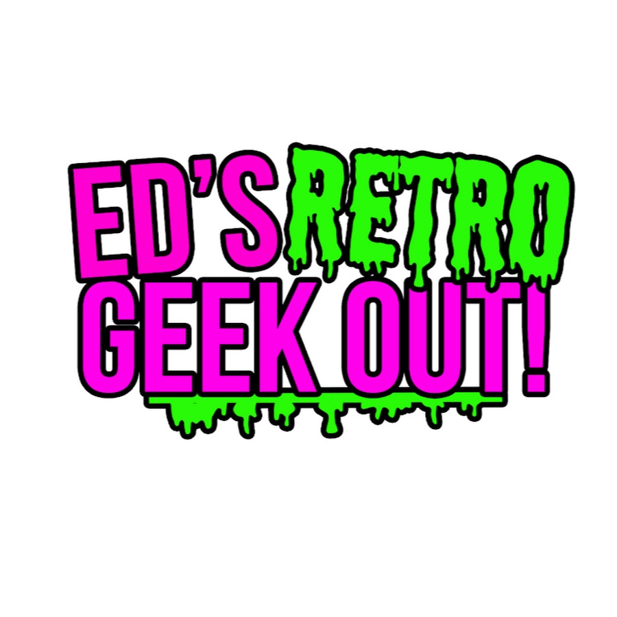 Eds Retro Geek Out
