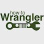 How to Wrangler