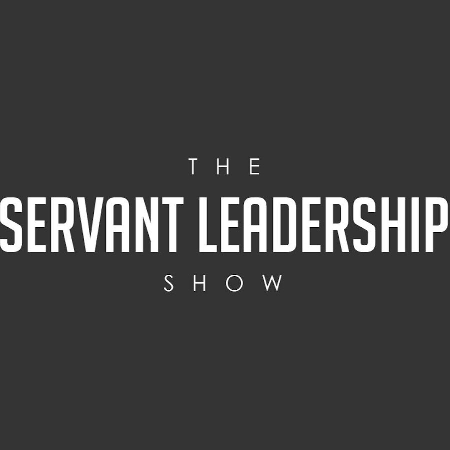The Servant Leadership Show