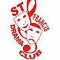 st Francis drama club