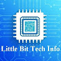 Little Bit Tech Info
