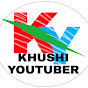 Khushi YouTuber