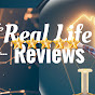 Real Life Reviews