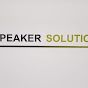 SPEAKER SOLUTIONS