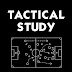 Tactical Study