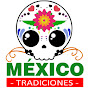 Tradiciones y costumbres de México