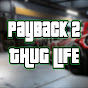 PayBack 2 THUG LIFE