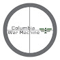 Columbia War Machine