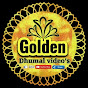 Golden Dhumal Video's