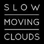 Slow Moving Clouds