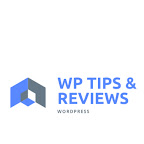 WP TIPS & REVIEWS