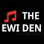 THE EWI DEN