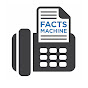 Facts Machine Podcast