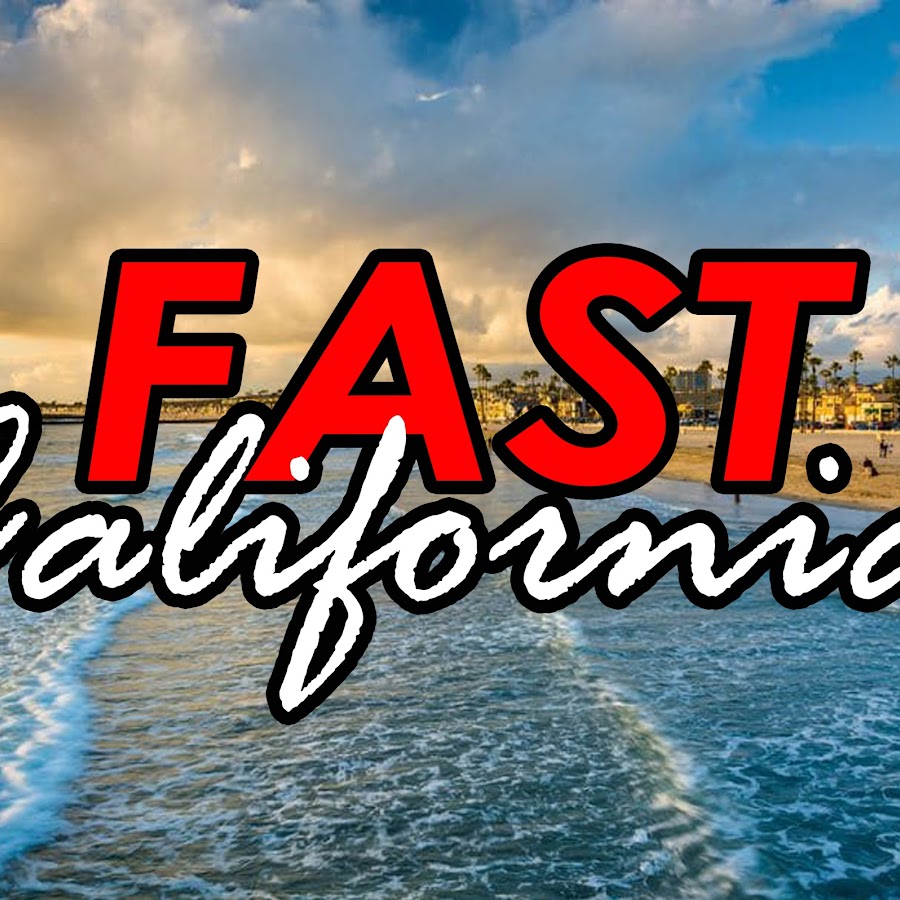 FastCalifornia