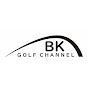 BK GOLF CHANNEL