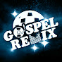 Gospel Remix